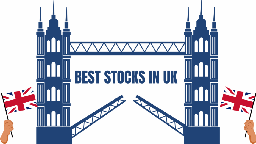 BEST STOCKS IN UK