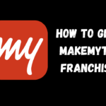 How To Get a MakeMyTrip Franchise?