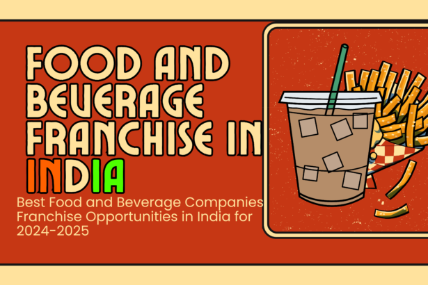 Food and Beverage Franchise in India