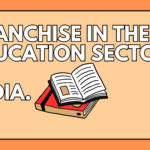 Profitable Franchise Business Ideas in the Education Sector in India